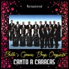 Billo's Caracas Boys Orquesta - Canto a Caracas (Remastered)