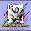 Peter, Paul & Mary《If I Had a Hammer (Remastered)》[MP3/LRC]