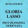 Gloria Lasso《Piccolissima serenata (Remastered)》[MP3/LRC]