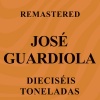 Jose Guardiola - Dieciséis Toneladas (Remastered)