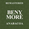 beny moré《Anabacoa (Remastered)》[MP3/LRC]