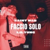 Lilyung、Saint Mar - Faccio Solo (feat. Saint Mar)(Explicit)
