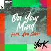 Ava Silver - On Your Mind
