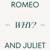 Ethan Wood - Why (Romeo & Juliet)