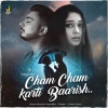 Abhay Jodhpurkar、antara mitra、Rangon、Akshay Tripathi - Cham Cham Karti Baarish