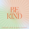 Ihor Vitsinskyy - Be Kind