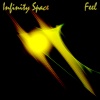 Infinity Space - Feel