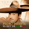 pedro infante《Vaya con Dios (Remastered)》[MP3/LRC]