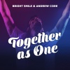 Andrew Core、Bright Smile - Together as One