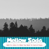 Mellow Soda - Breezes of Quiet Contemplation