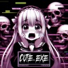 PHXNKGHXST、Phonk 808 - CUTE.EXE