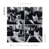 Esdras - Me Voy De Aquí