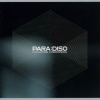 Para:diso《Paradise II Paranoia》[MP3/LRC]