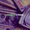 Jefferson - Criminalite (Explicit)