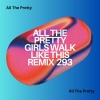 Hamu Beats - All The Pretty Girls Walk Like This (Sober Up)