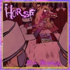 HORSE - Murd3rdotcom