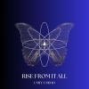 Unidad、unity - RISE FROM IT ALL