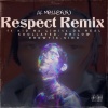 Da Real Koollayed、Lil Melloww、Philow Drowtïc、KID NO LIMITS - Respect (Remix|Explicit)