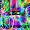 Rob Mhetu、V4LY、Raskilla - LSD