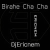 Dj Ericnem - Birahe Cha Cha