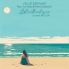 Velvet Dreamer、Horst Lippitsch - Lost without You (Summer Mix '24)
