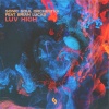 Sonic Soul Orchestra、Brian Lucas - Luv High