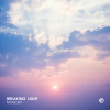 MOSICEN、GADRECORDS - Breaking Light (破局之光)