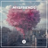 MY&FRIENDS - Love Around