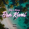 GrindGangTV、Rien、Kwenn - Ban Kumi (feat. Riën & Kwenn)(Explicit)
