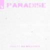 Ina Wroldsen - Paradise