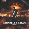 4ourty.7even、Tbh - Voicemail Hoax (feat. TBH)(Explicit)