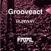 Grooveact - Runway