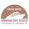Tom Brownlow、JenJammin Sax - Unhealthy Disco