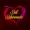 DjSunnyMega - Dil Dhoonde