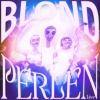 Blond《INTRO《PERLEN LIVE》[MP3/LRC]