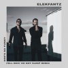 Elekfantz、Fell Reis《She's So Funky (Fell Reis’ Do Not Sleep Remix)》[MP3/LRC]