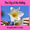 Mark S. Crocker《The Lily of the Valley》[MP3/LRC]