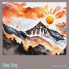 Relax for Life - Vibes Song