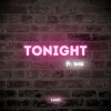 Lani、Basi - TONIGHT (feat. Basi)