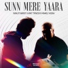 Ranjit Barot、Amit Trivedi、Manoj Yadav - Sunn Mere Yaara