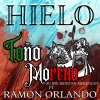 Toño Moreno y Su Big Band、Ramón Orlando - Hielo