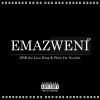 NBK the Lion King、Phila Da Vocalist - Emazweni (intro)
