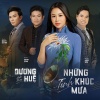Dương Huệ、Manh Quynh - Đoạn Buồn Đêm Mưa