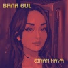 Sinan Kaya - Bana Gül