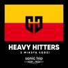 Mc Graba、Mc Ozon、Mc Kwadrat、Sonic Trip - Heavy Hitters (feat. Mc Graba, Mc Ozon & Mc Kwadrat)