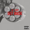 Lil Twinn - Get Back (Explicit)
