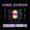 TineX - Vibe Check