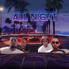 Mike Nakh、Mark Battles、Milian Beatz、Thir13een《All Night (feat. Milian Beatz & Thir13een)(Explicit)》[MP3/LRC]