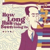 Woolfson、Sam Cross - How Long Has This Been Going On