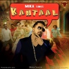 Mika Singh、Purusharth Jain、The Verbal Disaster - Kantaal